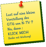 Lust auf eine kleine Vorstellung des GT6 von N-TV ? Na, dann : KLICK MICH (leider mit Werbung)